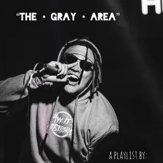 “The • Gray • Area” by JustusGray