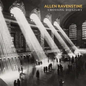 Crossing Daylight by Allen Ravenstine