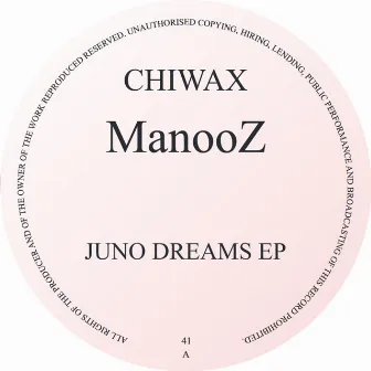 Juno Dreams EP by ManooZ