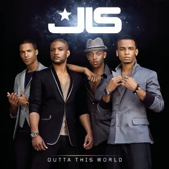 Outta This World by JLS