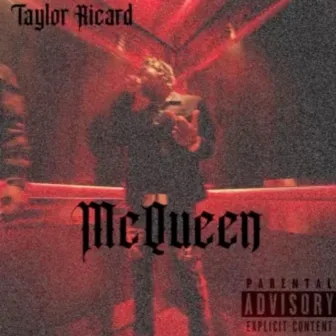 McQueen by Taylor Ricard