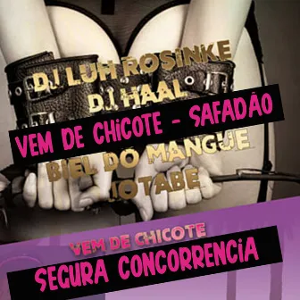 Vem de chicote vrs funk - safadão by Dj Luh Rosinke