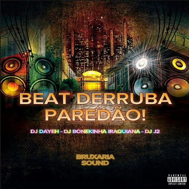 Beat Derruba Paredão!