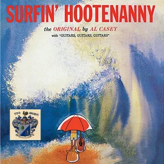 Surfin' Hootenanny by Al Casey