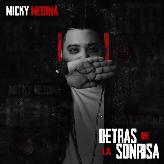 Detras De La Sonrisa by Micky Medina