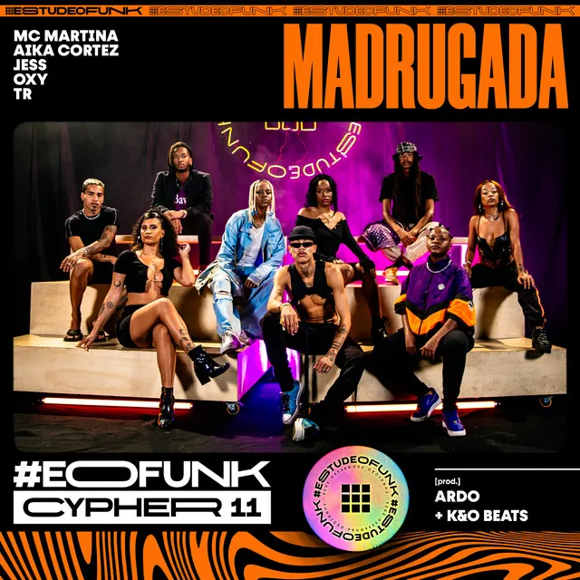 #EOFunk Cypher 11 - Madrugada