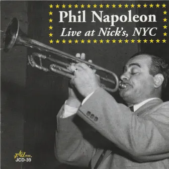 Live at Nick's, NYC by Phil Napoleon