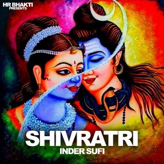 Shivratri by Inder Sufi