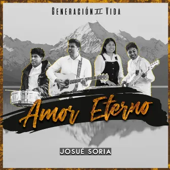 Amor Eterno by Josué Soria