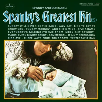 Spanky's Greatest Hit(s) by Spanky & Our Gang