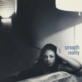 Reality by Smooth