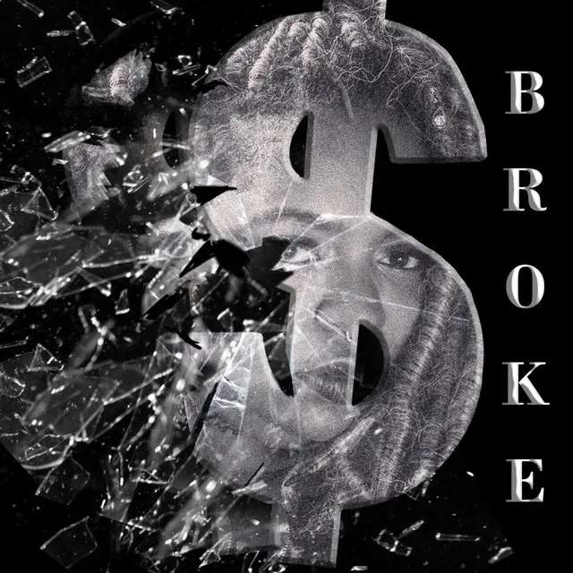 BROKE