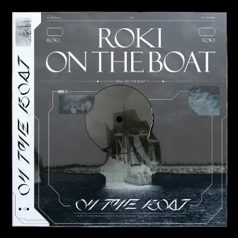 On The Boat by Roki