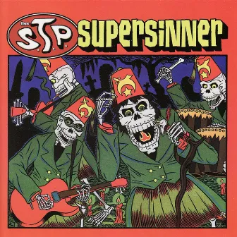 Supersinner by Thee S.T.P.