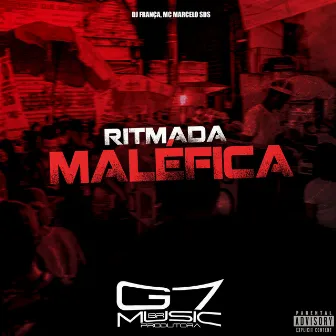 Ritmada Maléfica by DJ FRANÇA