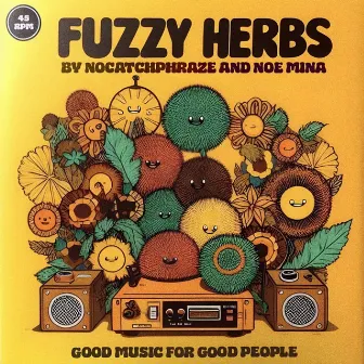 Fuzzy Herbs by Nocatchphraze