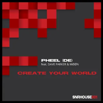 Create Your World (Edit) by Dave Parker (DE)