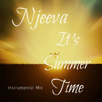 It's Summer Time (Instrumental Mix) by Njeeva