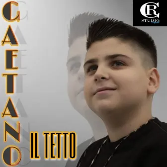 Il tetto by Gaetano