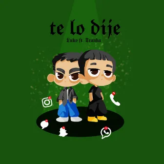 Te Lo Dije by Benjamintrankaa