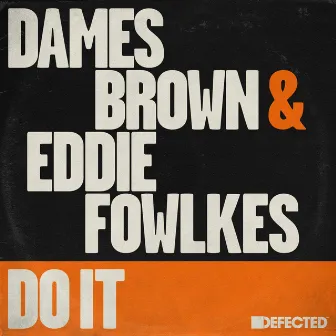 Do It by Eddie Fowlkes