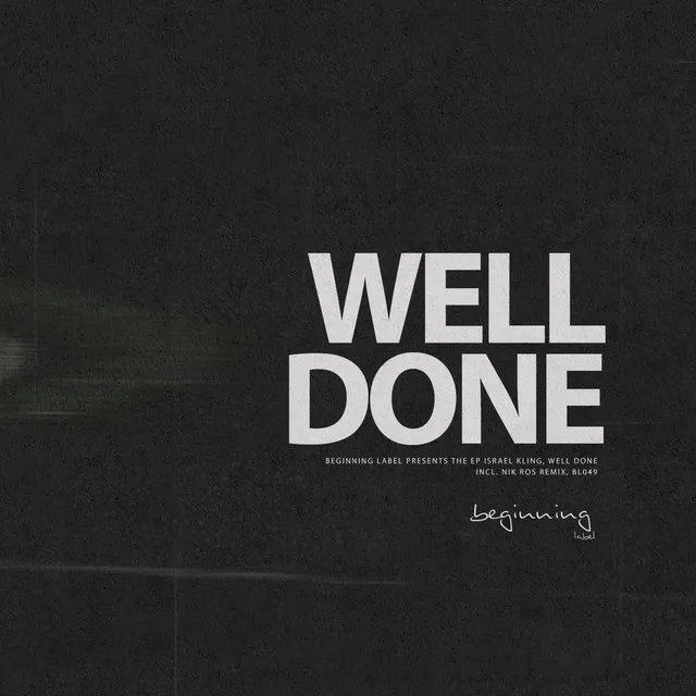 Well Done - Nik Ros Remix