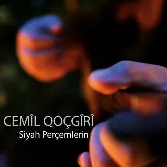 Siyah Perçemlerin by Cemil Qocgiri