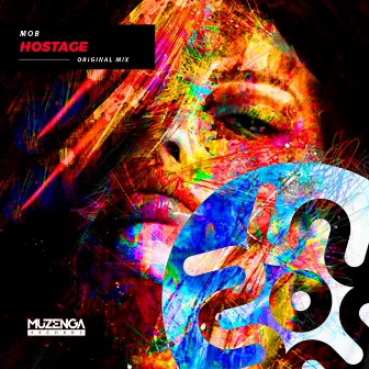 Hostage by M.O.B