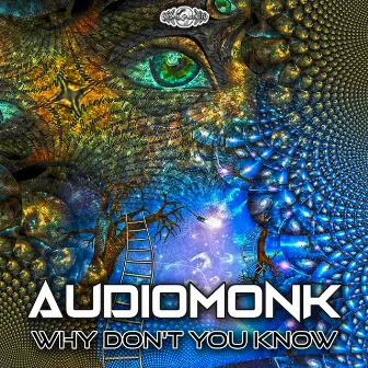 Why Don't You Know by AudioMonk