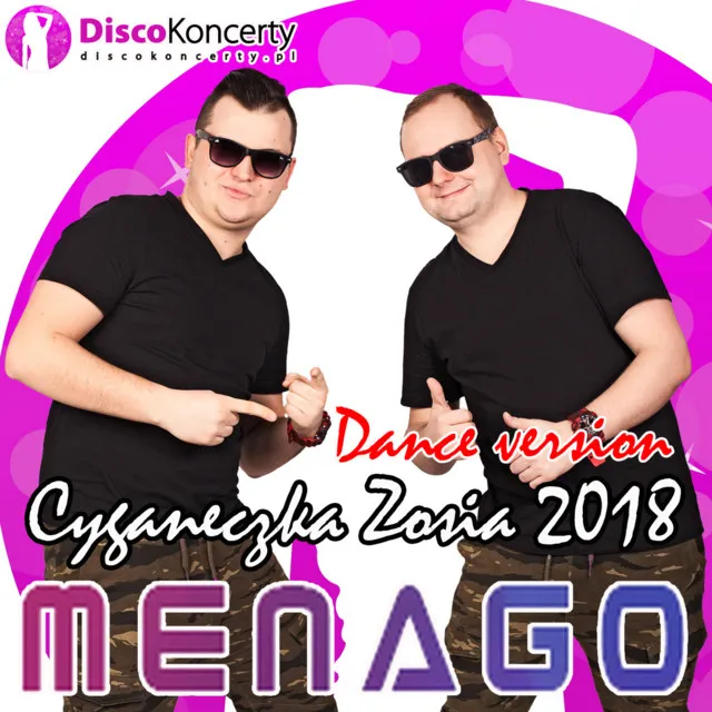 Cyganeczka Zosia 2018 - Dance Version Menago & Levelon