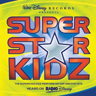 Superstar Kidz by Superstar Kidz