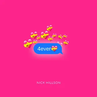 4ever by Nick Hillson