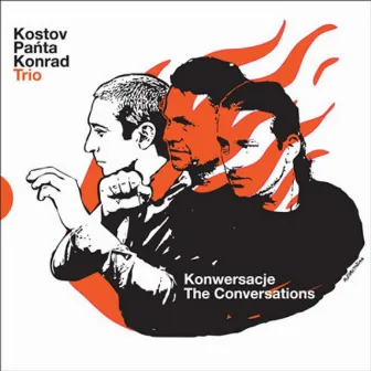 Kostov Panta Konrad Trio 'The Conversations' by Konstantin Kostov