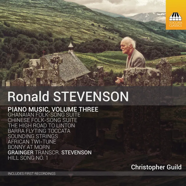 Stevenson: Piano Music, Vol. 3