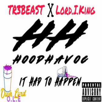 HoodHavoc by Lord.I.King