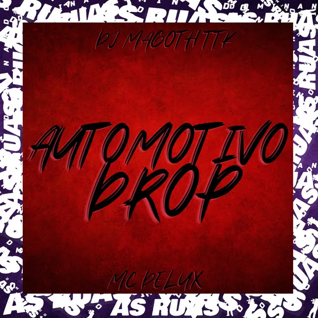 Automotivo Drop