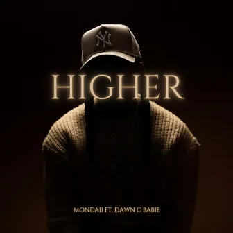 Higher by Mondaii