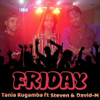 Friday by Tania Rugamba