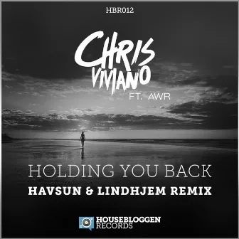 Holding You Back by Chris Viviano