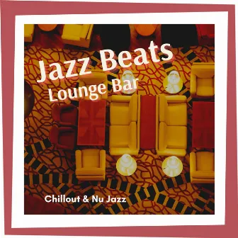 Jazz Beats Lounge Bar by Unknown Artist