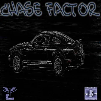 Chasefactor by B.O.S.S Entertainment Group-Detroit Blak.Ops.Connections