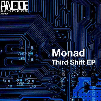 Third Shift EP by Monad