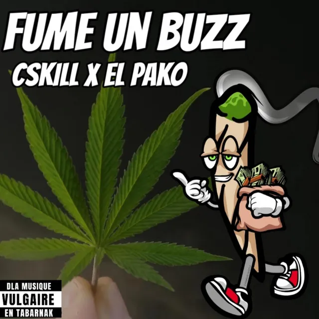 Fume un buzz