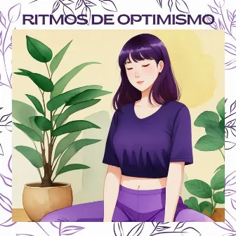 Ritmos de Optimismo: Sonidos que Elevan tu Espíritu y Generan Emociones Positivas by Emociones Positivas Maestro