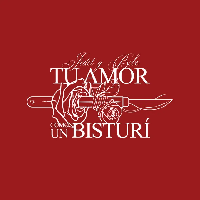 TU AMOR COMO UN BISTURÍ