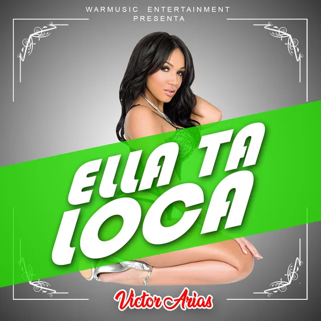 Ella Ta' Loca