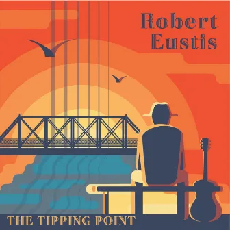 The Tipping Point by Robert Eustis