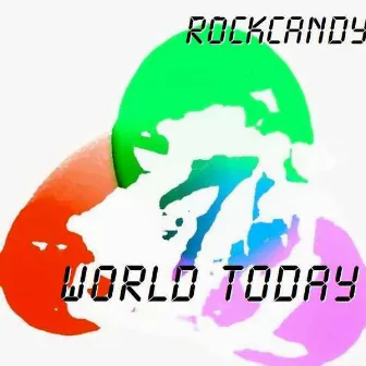 World today by Rock-Candy