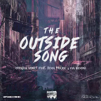 The Outside Song by Chelsea Monet