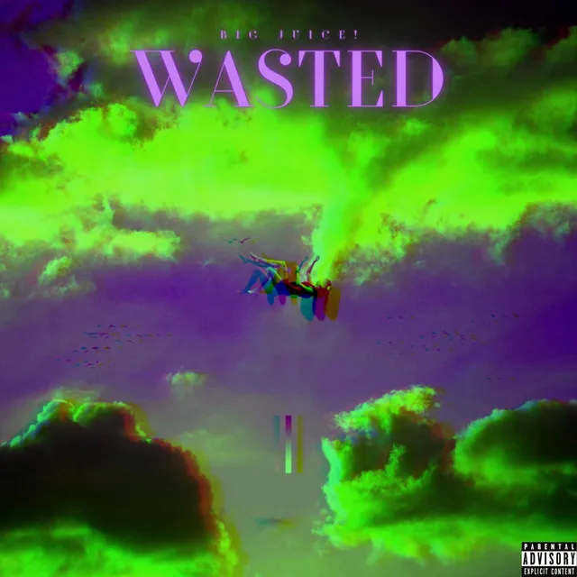 Wasted